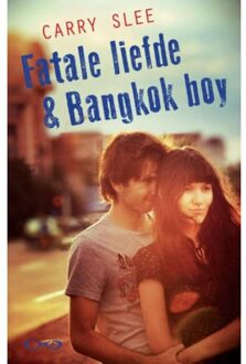 Overamstel Uitgevers Fatale liefde & Bangkok boy - Carry Slee - 000