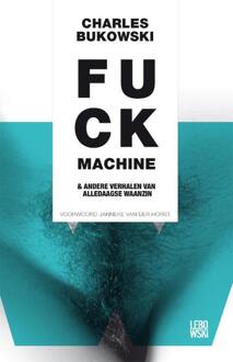 Overamstel Uitgevers Fuck machine - Boek Charles Bukowski (9048840953)