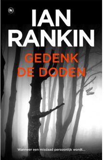Overamstel Uitgevers Gedenk De Doden - John Rebus - Ian Rankin