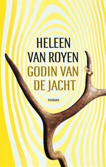 Overamstel Uitgevers Godin van de jacht - Boek Heleen van Royen (9048838142)