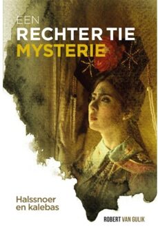 Overamstel Uitgevers Halssnoer en kalebas - Boek Robert van Gulik (9049930387)