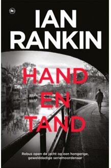 Overamstel Uitgevers Hand En Tand - John Rebus - Ian Rankin