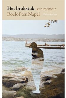 Overamstel Uitgevers Het Brokstuk - Roelof ten Napel