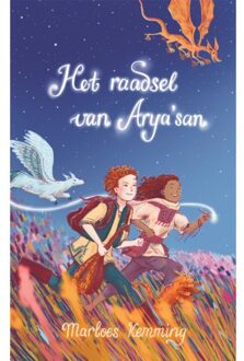 Overamstel Uitgevers Het Raadsel Van Arya’san - Marloes Kemming