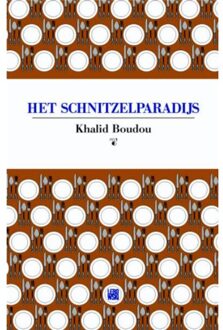 Overamstel Uitgevers Het schnitzelparadijs - Boek Khalid Boudou (9048808863)