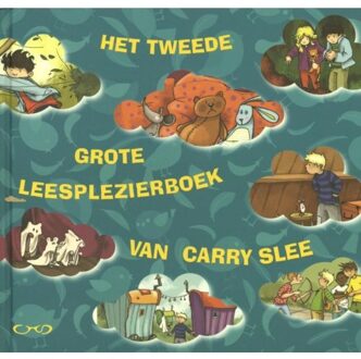 Overamstel Uitgevers Het Tweede Grote Leesplezierboek Van Carry Slee