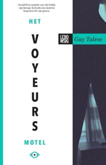 Overamstel Uitgevers Het voyeursmotel - Boek Gay Talese (9048844738)