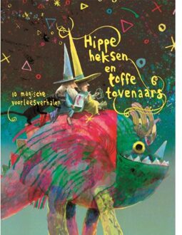 Overamstel Uitgevers Hippe Heksen En Toffe Tovenaars - Ruby Coene