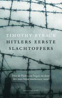 Overamstel Uitgevers Hitlers eerste slachtoffers - Boek Timothy Ryback (9048842980)