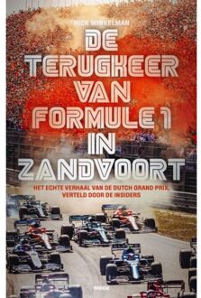Overamstel Uitgevers Hoe Zandvoort De Formule 1 Veranderde - Rick Winkelman