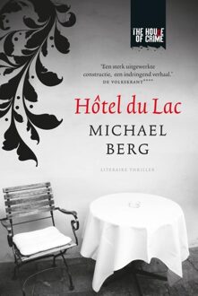 Overamstel Uitgevers Hôtel du Lac - Boek Michael Berg (9044348361)