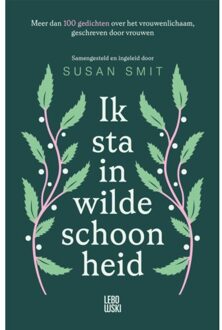 Overamstel Uitgevers Ik Sta In Wilde Schoonheid - Susan Smit