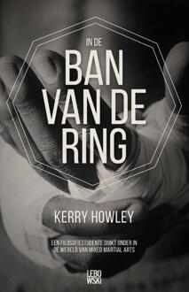 Overamstel Uitgevers In de ban van de ring - Boek Kerry Howley (9048841429)