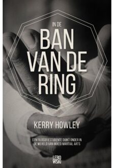 Overamstel Uitgevers In de ban van de ring - Boek Kerry Howley (9048841429)