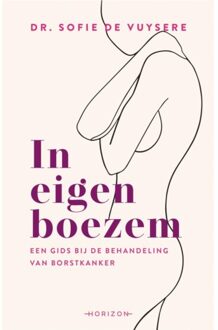 Overamstel Uitgevers In Eigen Boezem - Sofie De Vuysere