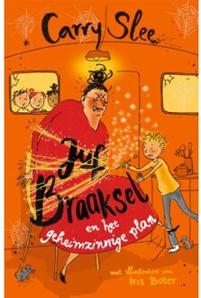 Overamstel Uitgevers Juf Braaksel En Het Geheimzinnige Plan - Juf Braaksel - Carry Slee