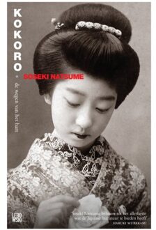 Overamstel Uitgevers Kokoro: de wegen van het hart - Boek Soseki Natsume (9048836107)