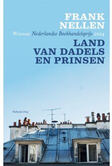 Overamstel Uitgevers Land Van Dadels En Prinsen - Frank Nellen