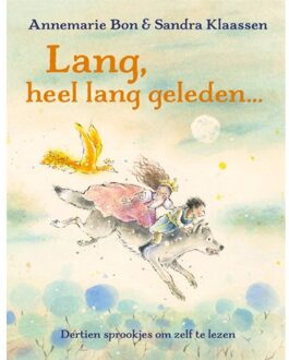 Overamstel Uitgevers Lang, Heel Lang Geleden... - Annemarie Bon