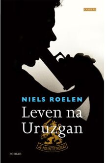 Overamstel Uitgevers Leven na Uruzgan - Boek Niels Roelen (904883001X)