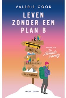 Overamstel Uitgevers Leven Zonder Een Plan B - Valerie Cook