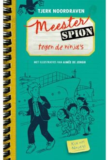 Overamstel Uitgevers Meester Spion Tegen De Ninja's - Meester Spion - Tjerk Noordraven