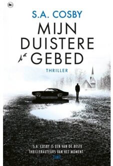 Overamstel Uitgevers Mijn Duistere Gebed - S.A. Cosby