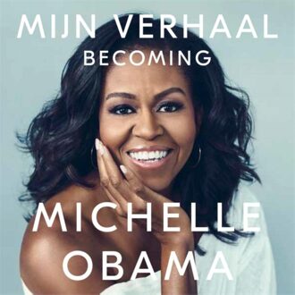 Overamstel Uitgevers Mijn Verhaal: Becoming - Michelle Obama