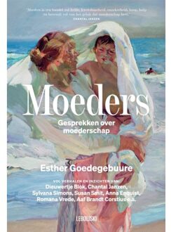 Overamstel Uitgevers Moeders - Esther Goedegebuure