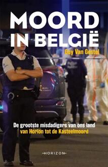 Overamstel Uitgevers Moord in België - Boek Guy van Gestel (9492626926)