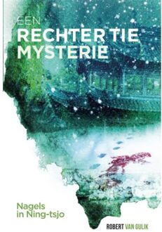 Overamstel Uitgevers Nagels in Ning-tsjo - Boek Robert van Gulik (9049930336)