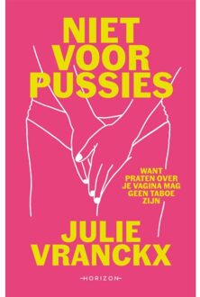 Overamstel Uitgevers Niet Voor Pussies - Julie Vranckx