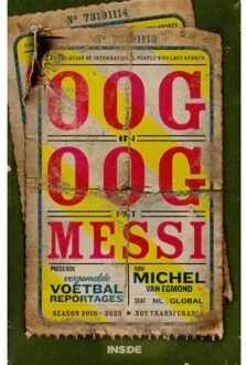 Overamstel Uitgevers Oog In Oog Met Messi - Michel van Egmond
