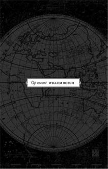 Overamstel Uitgevers Op zwart - Boek Willem Bosch (9048812771)