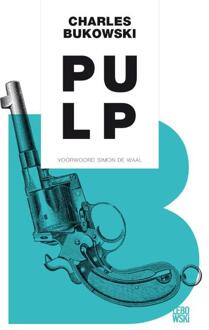 Overamstel Uitgevers Pulp - Boek Charles Bukowski (9048840848)