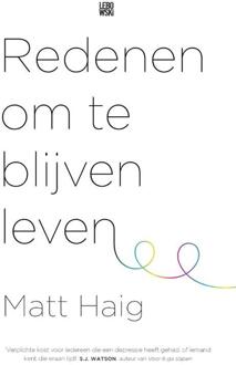 Overamstel Uitgevers Redenen om te blijven leven - Boek Matt Haig (9048841348)