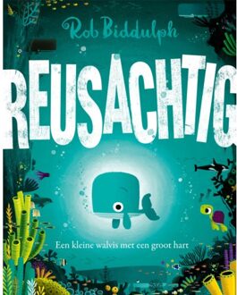 Overamstel Uitgevers Reusachtig - Rob Biddulph