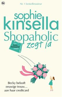 Overamstel Uitgevers Shopaholic zegt ja - Sophie Kinsella - 000