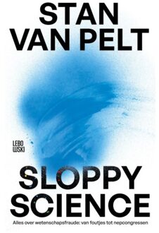Overamstel Uitgevers Sloppy Science - Stan van Pelt