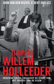 Overamstel Uitgevers Tijdperk Willem Holleeder