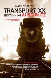 Overamstel Uitgevers Transport Xx. Bestemming Auschwitz