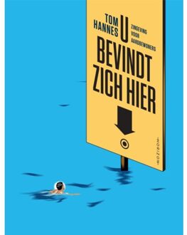 Overamstel Uitgevers U Bevindt Zich Hier - Tom Hannes