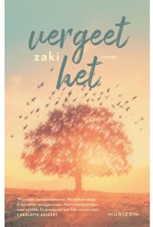 Overamstel Uitgevers Vergeet Het - Zaki