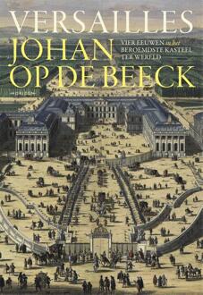 Overamstel Uitgevers Versailles - Johan Op de Beeck