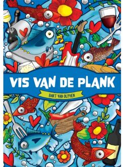 Overamstel Uitgevers Vis Van De Plank - Bart van Olphen