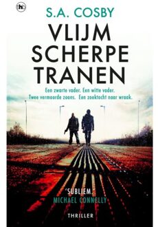 Overamstel Uitgevers Vlijmscherpe Tranen - S.A. Cosby