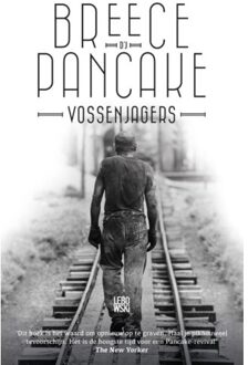 Overamstel Uitgevers Vossenjagers en andere verhalen - Boek Breece D’J Pancake (9048842131)