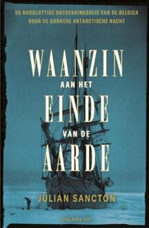 Overamstel Uitgevers Waanzin Aan Het Einde Van De Aarde - Julian Sancton