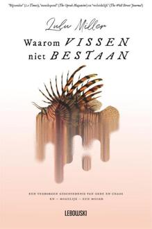 Overamstel Uitgevers Waarom Vissen Niet Bestaan - Lulu Miller