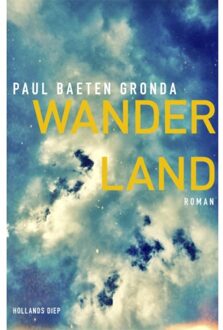 Overamstel Uitgevers Wanderland - Boek Paul Baeten Gronda (9048840341)
